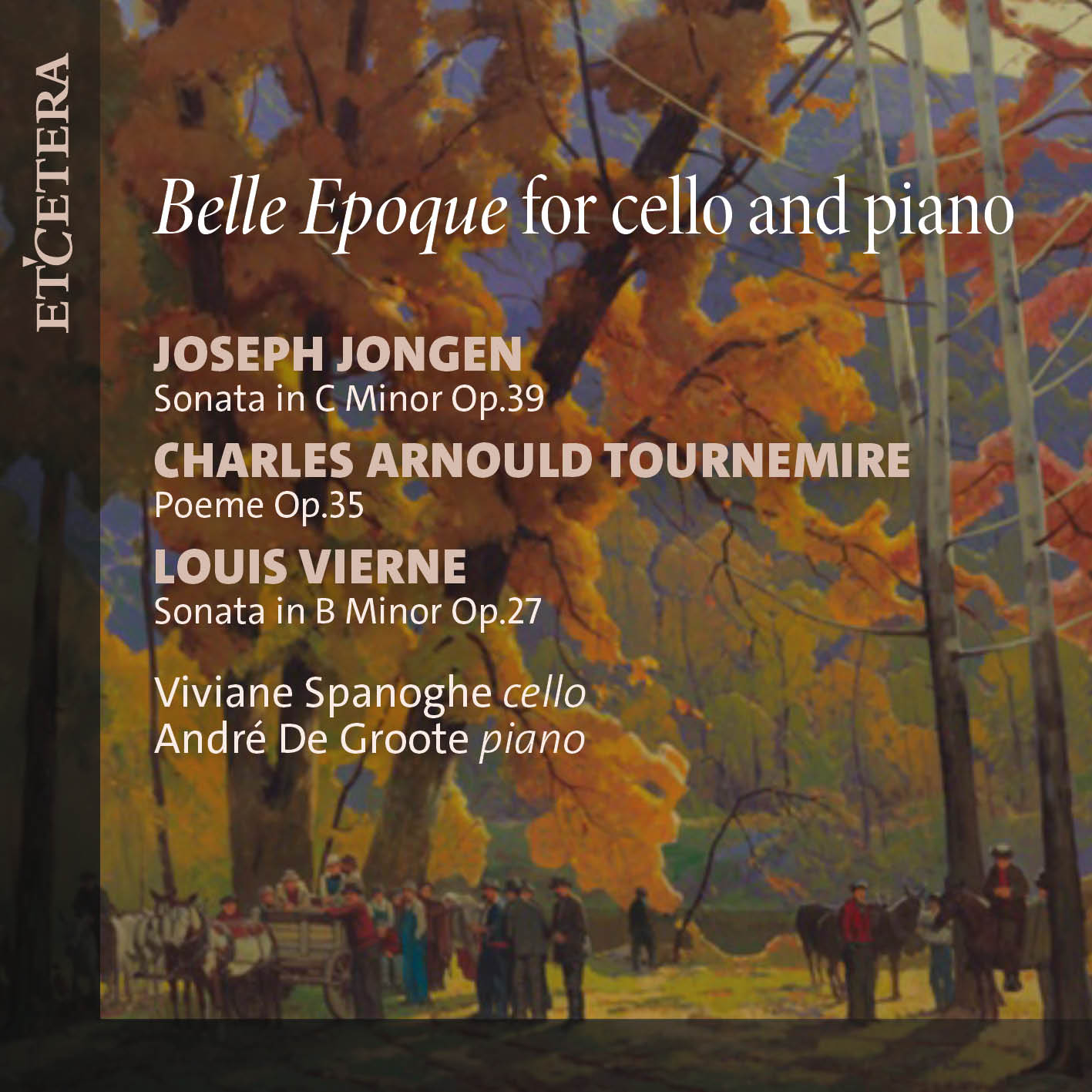 BELLE EPOQUE FOR CELLO AND PIANO Viviane Spanoghe