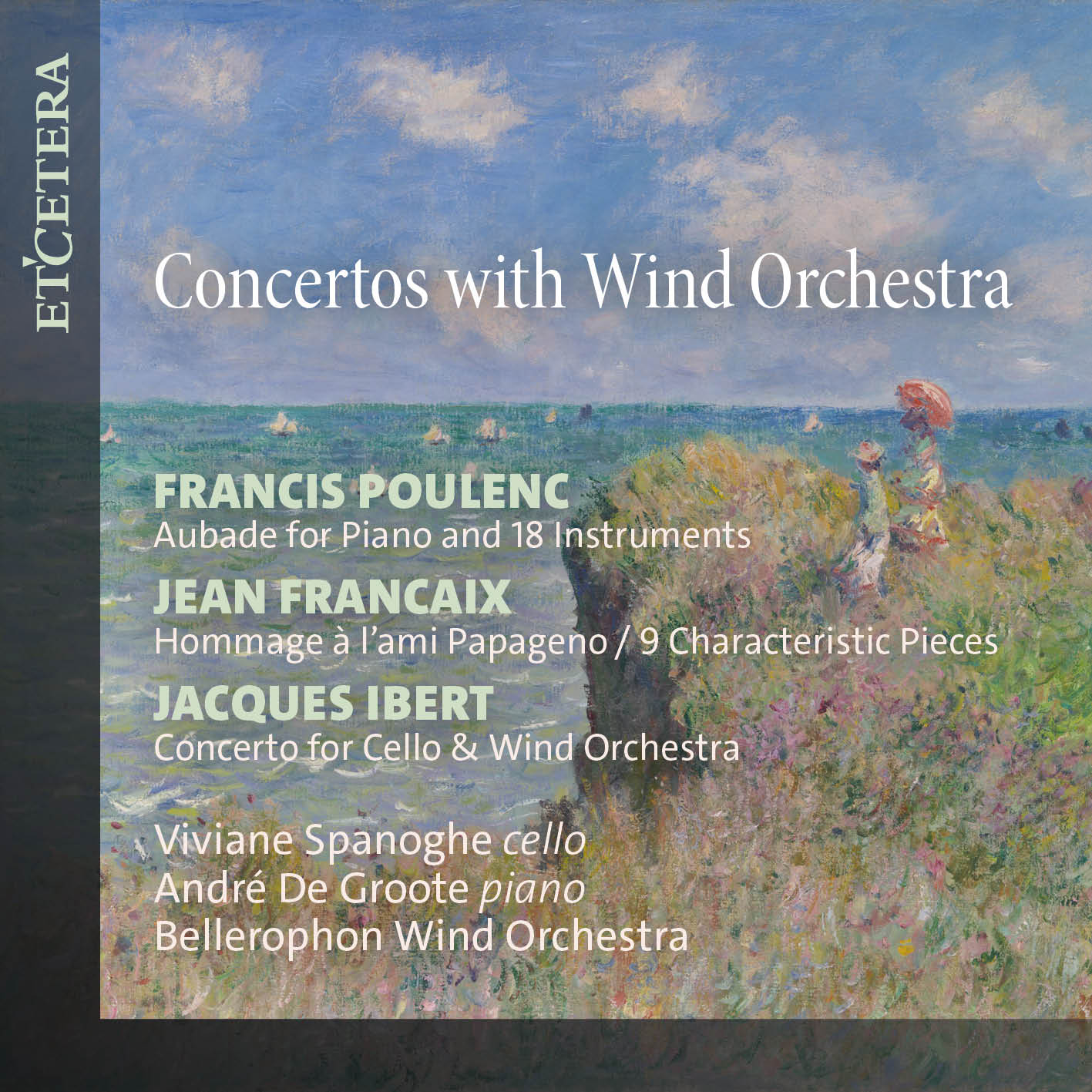 CONCERTOS WITH WIND ORCHESTRA Viviane Spanoghe