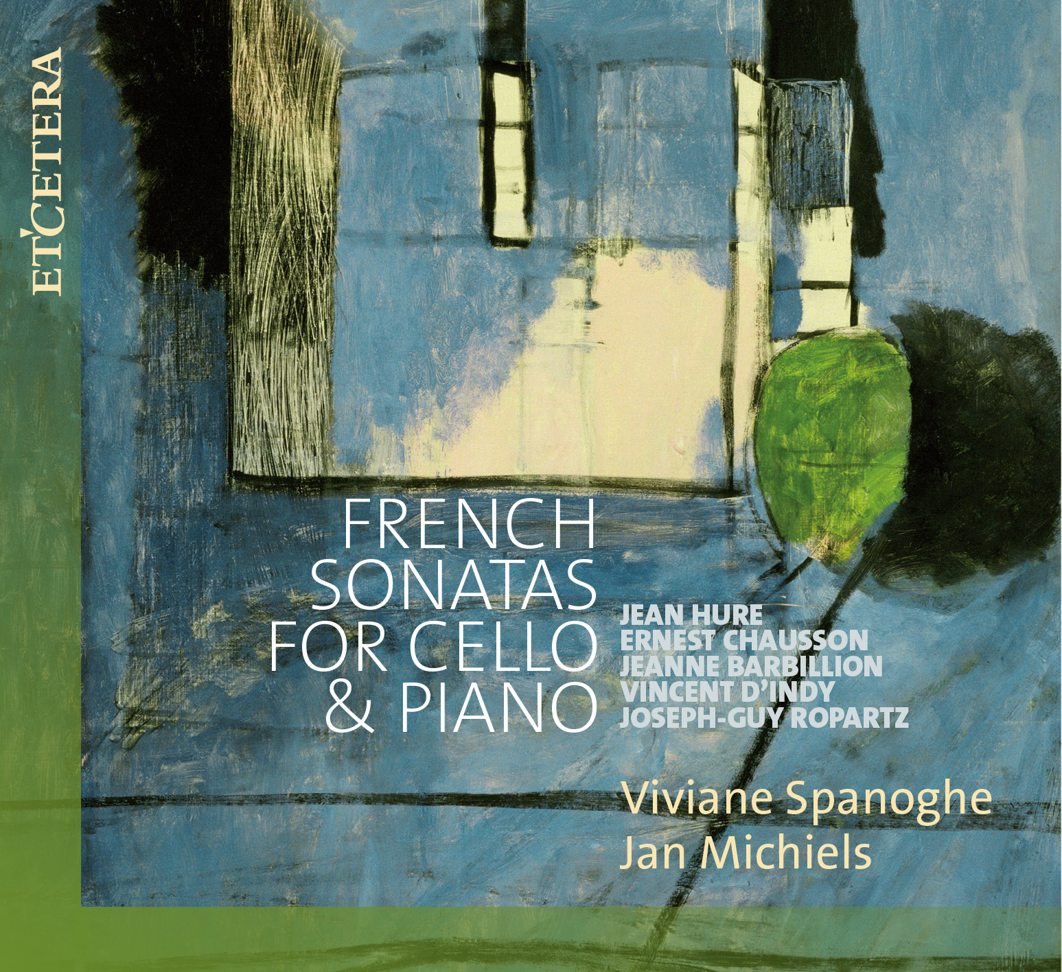 FRENCH SONATAS FOR CELLO & PIANO Viviane Spanoghe